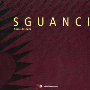 Catalogo Trame di Legni di Loreno Sguanci